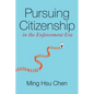Pursuing Citizenship in the Enforcement Era - Paperback