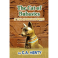 The Cat of Bubastes: A Tale of Ancient Egypt - Paperback