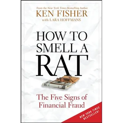 How to Smell a Rat: The Five Signs of Financial Fraud - Hardcover