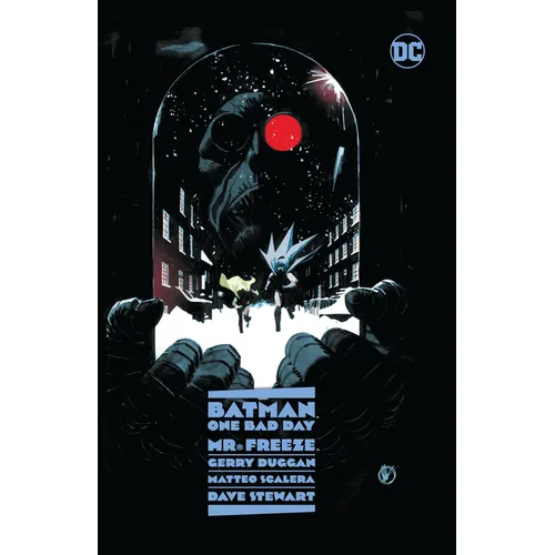 Batman: One Bad Day: Mr. Freeze - Hardcover