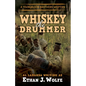 The Whiskey Drummer - Library Binding