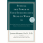 Putting the Power of Your Subconscious Mind to Work: Reach New Levels of Career Success Using the Power of Your Subconscious Mind - Paperback