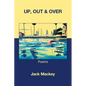 Up, Out & Over - Paperback