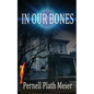 In Our Bones - Paperback