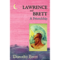 Lawrence and Brett (Softcover): A Friendship - Paperback