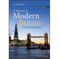 A History of Modern Britain: 1714 to the Present - Paperback