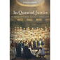 In Quest of Justice: Islamic Law and Forensic Medicine in Modern Egypt - Paperback