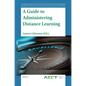 A Guide to Administering Distance Learning - Paperback