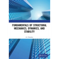 Fundamentals of Structural Mechanics, Dynamics, and Stability - Paperback