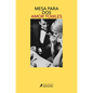 Mesa Para DOS / Table for Two - Paperback