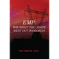 Emp: The Night the Lights Went Out in Georgia: none - Paperback