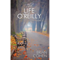 The Life O'Reilly - Paperback