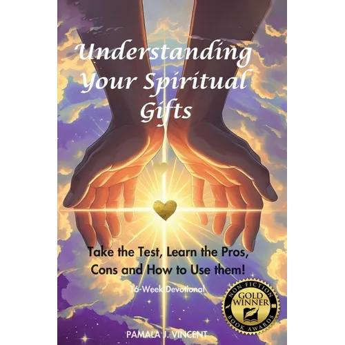 Understanding Your Spiritual Gifts - Paperback