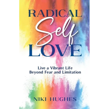 Radical Self-Love - Paperback