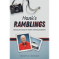 Hank's Ramblings: Recollections of Henry Anatolio Bisnar - Hardcover