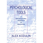 Psychological Tools: A Sociocultural Approach to Education - Paperback