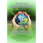 Exploring Spiritual Naturalism, Year 3: An Anthology of Articles from the Spiritual Naturalist Society - Paperback