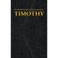 The Second Epistle of Paul the Apostle to the TIMOTHY - Hardcover