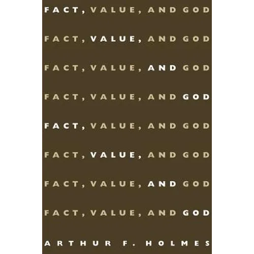 Fact, Value, and God - Paperback