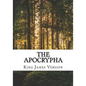 The Apocrypha: King James Version - Paperback