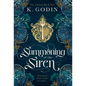 Summoning of the Siren - Hardcover