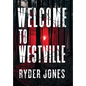 Welcome To Westville - Hardcover