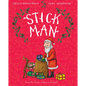 Stick Man - Hardcover