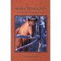Mane Thoughts, Essays on Horsemanship - Paperback