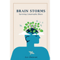 Brain Storms - Paperback