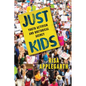 Just Kids: Youth Activism and Rhetorical Agency - Hardcover