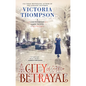 City of Betrayal - Hardcover