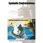 Symbolic Confrontations: Muslims Imagining the State in Africa - Paperback