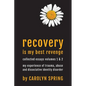 Recovery is my best revenge: My experience of trauma, abuse and dissociative identity disorder - Paperback
