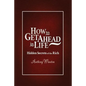 How to Get Ahead in Life: Hidden Secrets of the Rich - Paperback