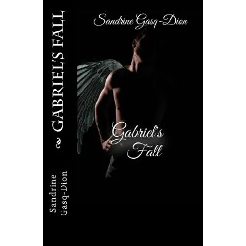 Gabriel's Fall - Paperback