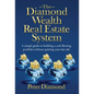 The Diamond Wealth Real Estate System - Hardcover