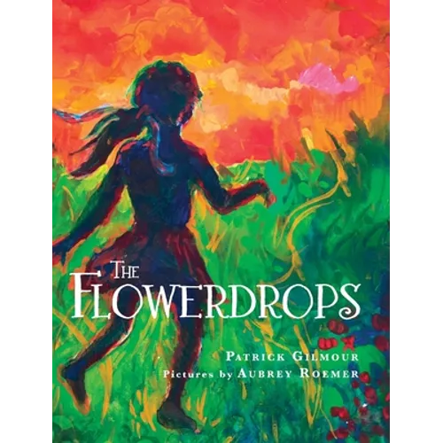 The Flowerdrops - Hardcover