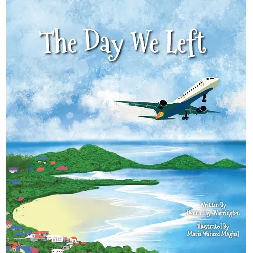 The Day We Left - Hardcover