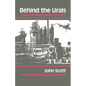 Behind the Urals: An American Worker in Russia S City of Steel - Paperback