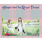 Abigail and the Royal Thread - Hardcover