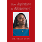 From Aspiration to Achievement - Paperback
