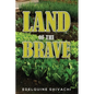 Land of the Brave - Paperback