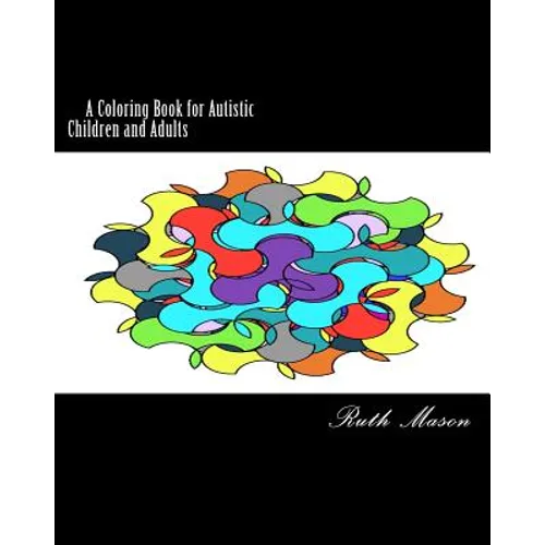 Coloring Book for Autistic Children and Adults - Paperback