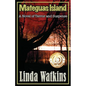 Mateguas Island: A Novel of Terror and Suspense - Paperback