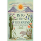 Into the Wilderness: Tales of Belonging - Paperback