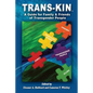 Trans-Kin (Library Edition): A Guide for Family and Friends of Transgender People - Paperback