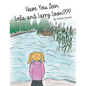 Have You Seen Lola and Larry Loon? - Paperback