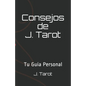 Consejos de J. Tarot - Paperback