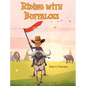 Riding with Buffaloes - Hardcover