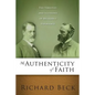 Authenticity of Faith: The Varieties and Illusions of Religious Experience - Paperback